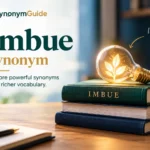 Imbue synonym featured image with books, glowing lightbulb, and vocabulary synonyms