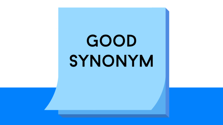 Synonyms of Good