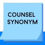 Counsel synonym list with meanings and examples