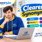 Explore 50 synonyms for clearer with simple meanings, examples, and useful alternatives for essays, everyday English, and better writing.